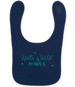 Customisable Hello World MY NAME IS – Larkwood Baby/Toddler Bib in Navy with Teal vinyl