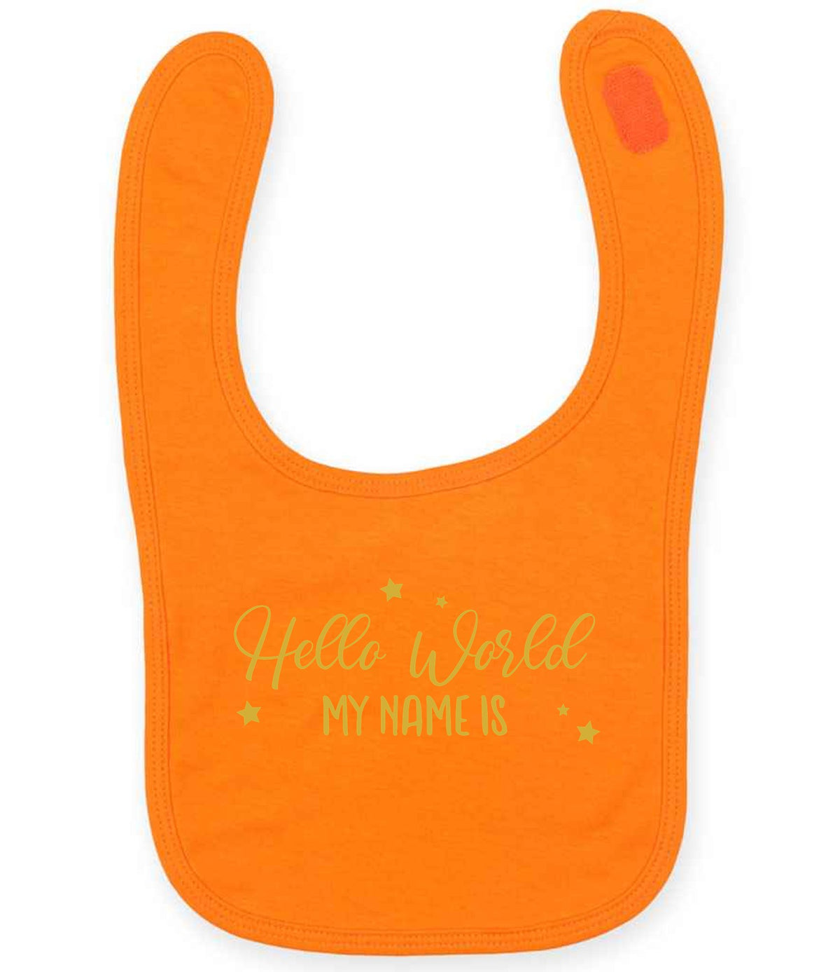 Customisable Hello World MY NAME IS – Larkwood Baby/Toddler Bib in Orange with Gold vinyl
