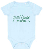 Customisable Hello World MY NAME IS – Larkwood Essential Short Sleeve Baby Bodysuit in Pale Blue with Dark Green vinyl