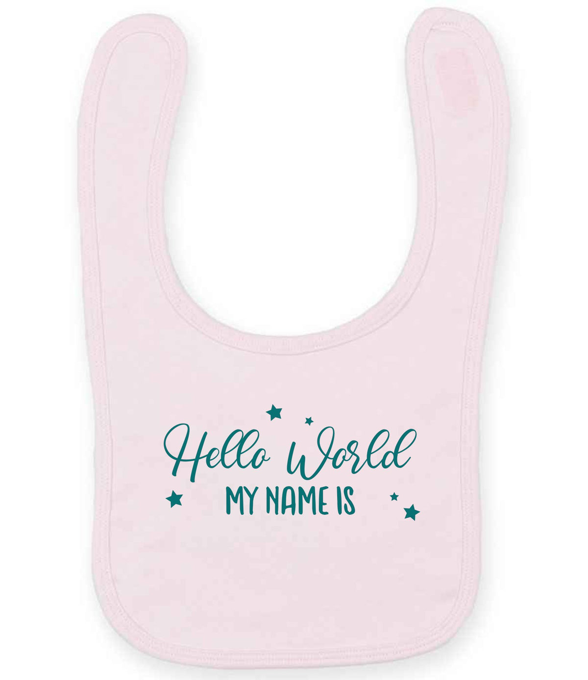 Customisable Hello World MY NAME IS – Larkwood Baby/Toddler Bib in Pale Pink with Teal vinyl