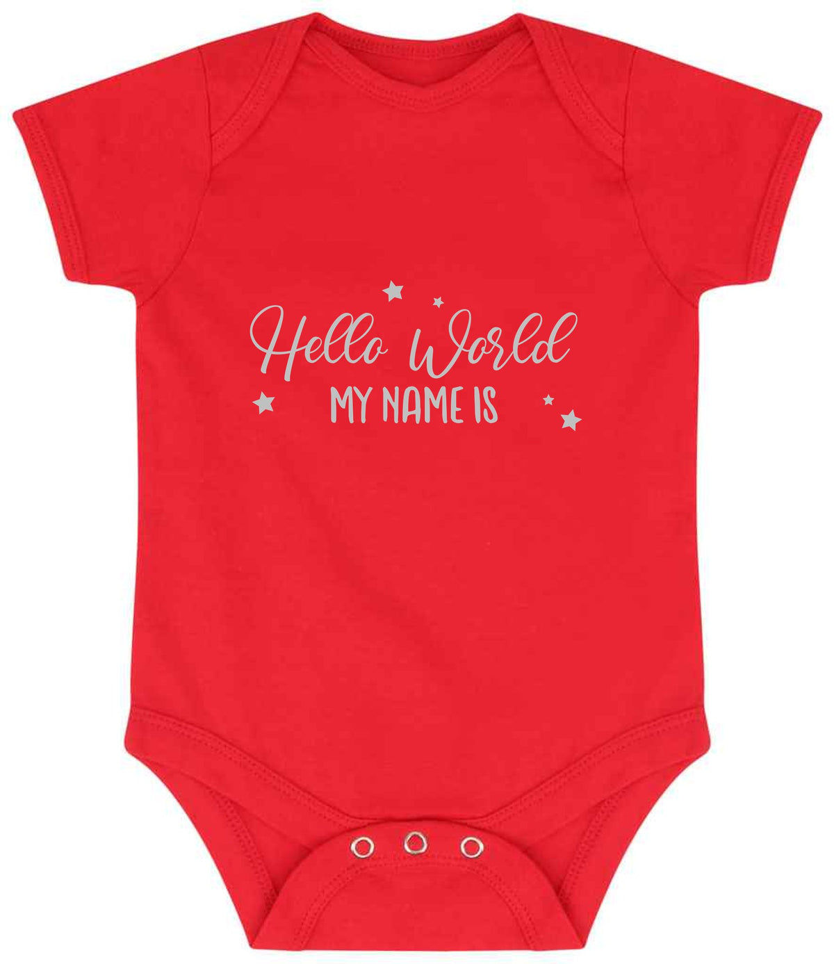 Customisable Hello World MY NAME IS – Larkwood Essential Short Sleeve Baby Bodysuit in Red with Silver vinyl