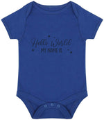 Customisable Hello World MY NAME IS – Larkwood Essential Short Sleeve Baby Bodysuit in Royal Blue with Navy vinyl
