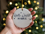 Customisable Hello World MY NAME IS – Ceramic Hanging Decoration in Standard with Navy vinyl