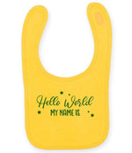 Customisable Hello World MY NAME IS – Larkwood Baby/Toddler Bib in Sunflower with Dark Green vinyl