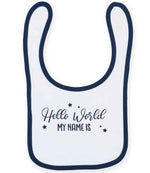 Customisable Hello World MY NAME IS – Larkwood Baby/Toddler Bib in White/Navy with Navy vinyl