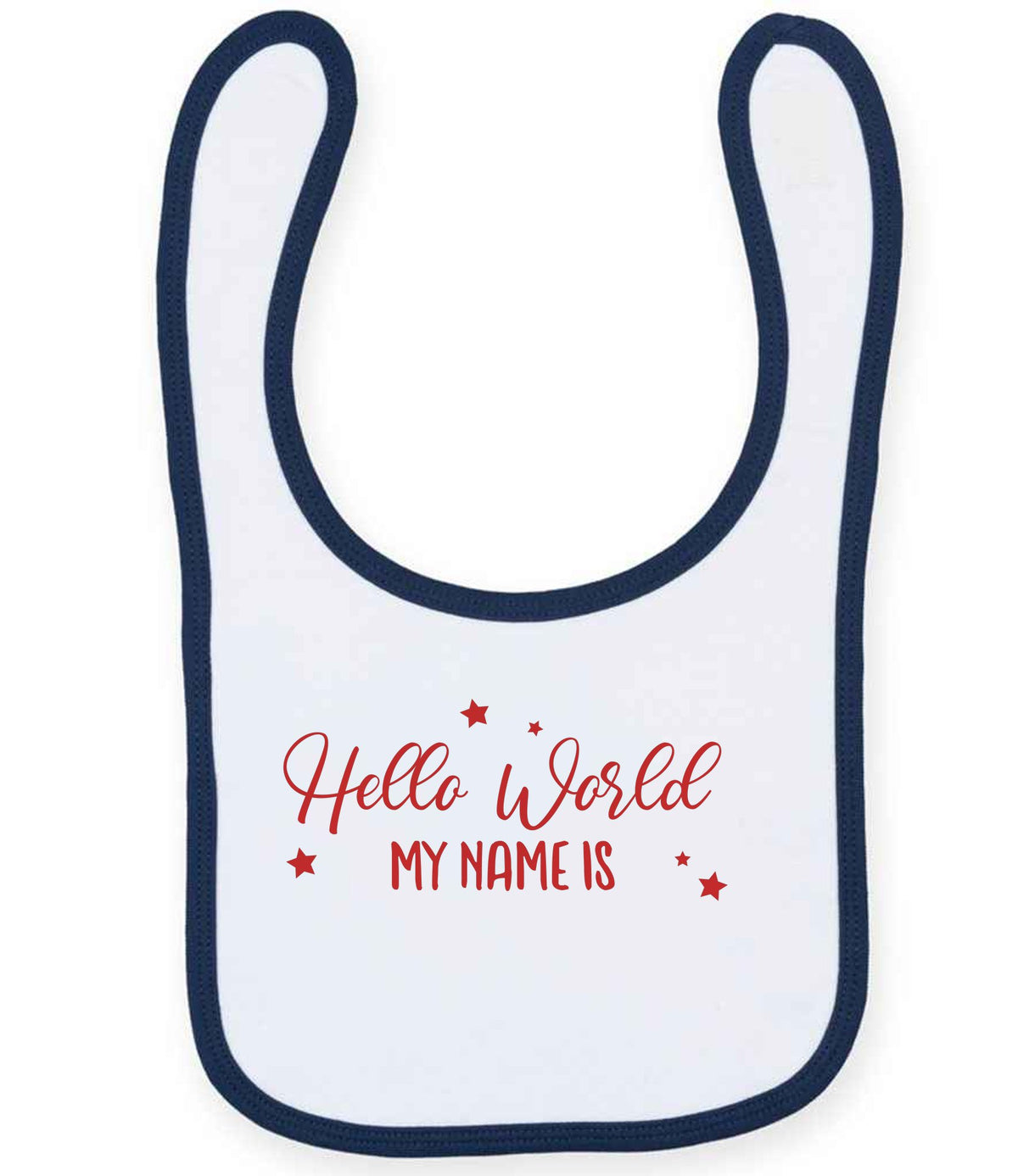 Customisable Hello World MY NAME IS – Larkwood Baby/Toddler Bib in White/Navy with Red vinyl