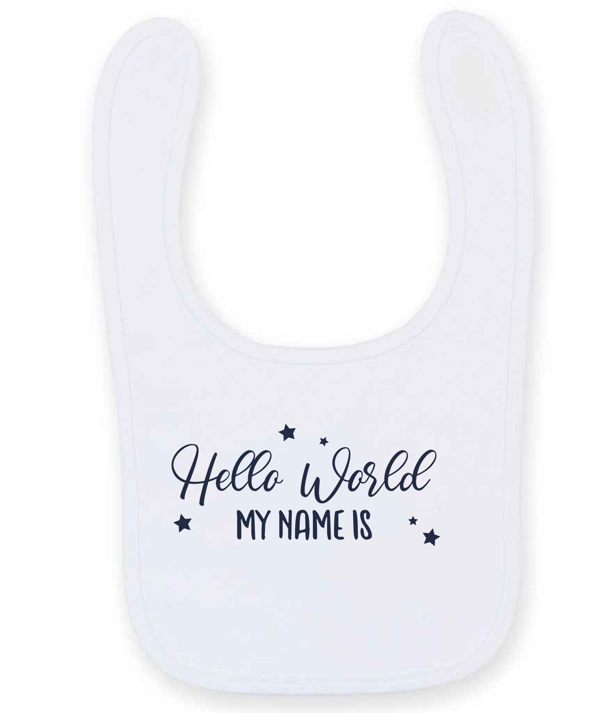 Customisable Hello World MY NAME IS – Larkwood Baby/Toddler Bib in White with Navy vinyl