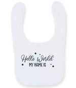 Customisable Hello World MY NAME IS – Larkwood Baby/Toddler Bib in White with Navy vinyl