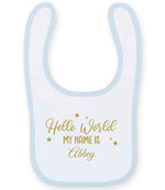 Customisable Hello World MY NAME IS – Larkwood Baby/Toddler Bib, personalised with your own text