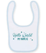Customisable Hello World MY NAME IS – Larkwood Baby/Toddler Bib in White/Pale Blue with Teal vinyl