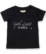 Customisable Hello World MY NAME IS – Baby T-Shirt in Black with Silver vinyl