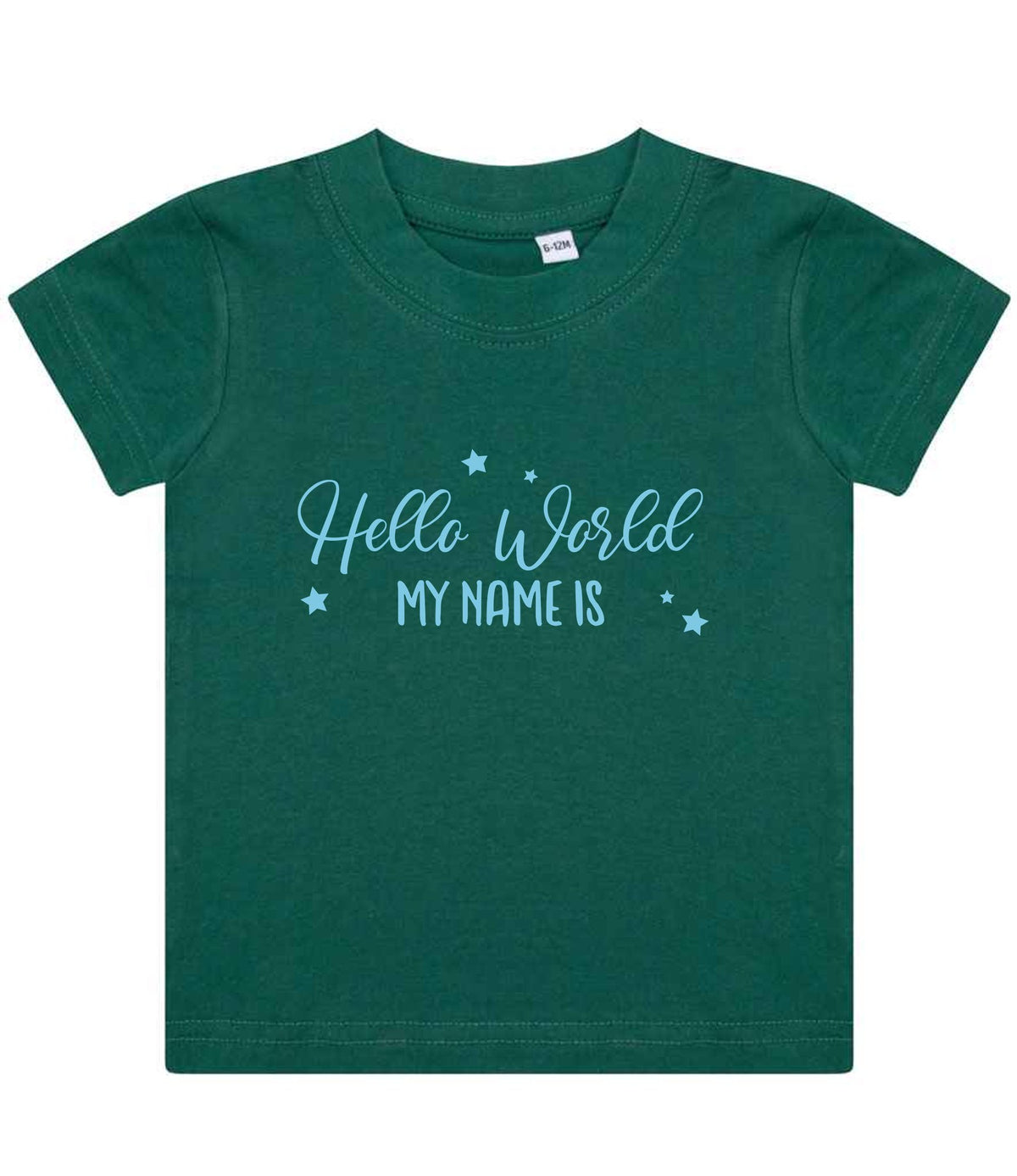Customisable Hello World MY NAME IS – Baby T-Shirt in Bottle Green with Baby Blue vinyl