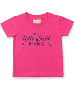 Customisable Hello World MY NAME IS – Baby T-Shirt in Fuchsia with Navy vinyl