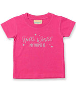 Customisable Hello World MY NAME IS – Baby T-Shirt in Fuchsia with Silver vinyl