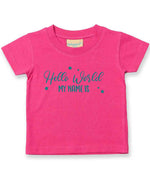 Customisable Hello World MY NAME IS – Baby T-Shirt in Fuchsia with Teal vinyl