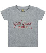 Customisable Hello World MY NAME IS – Baby T-Shirt in Heather Grey with Red vinyl