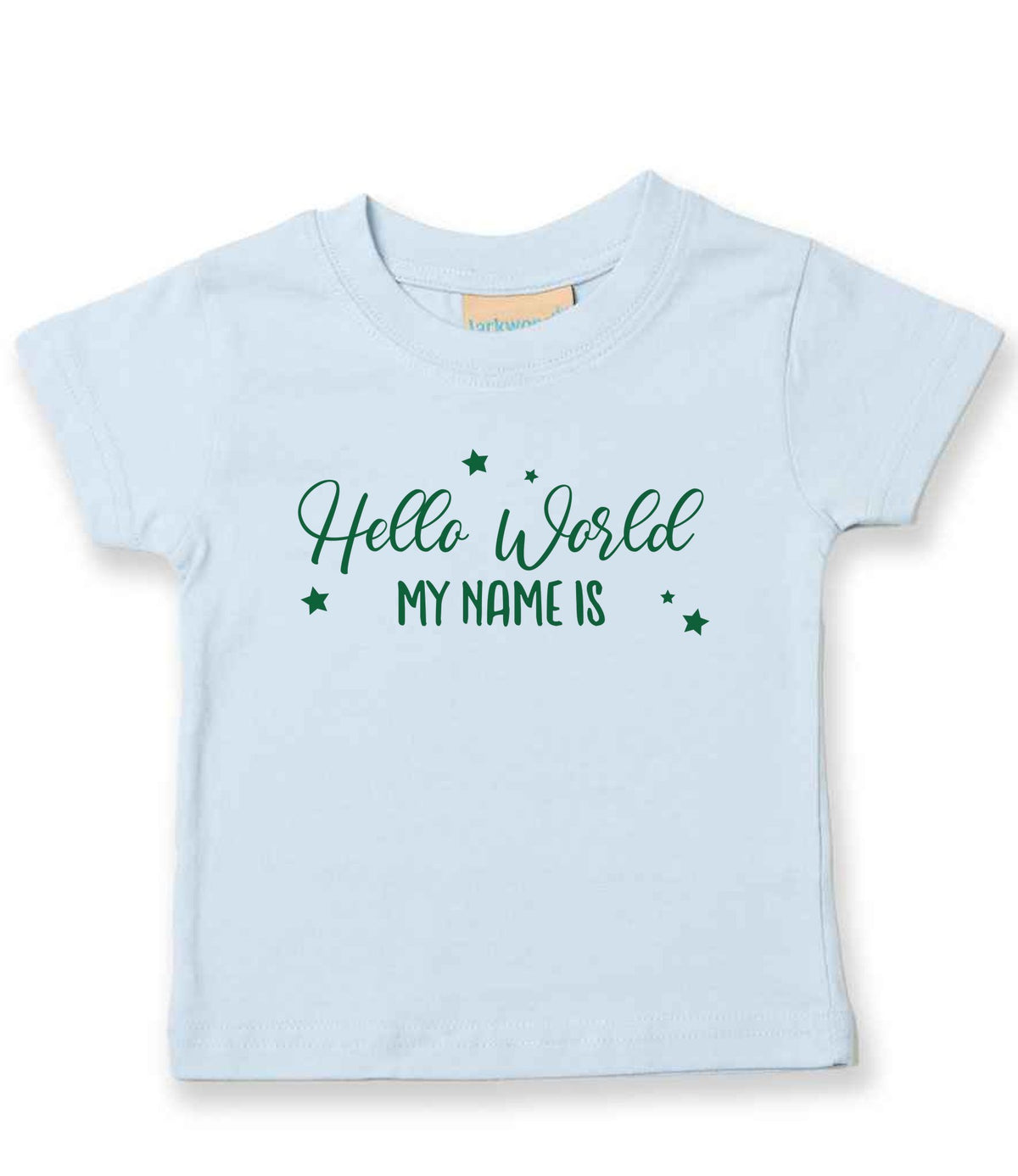 Customisable Hello World MY NAME IS – Baby T-Shirt in Pale Blue with Dark Green vinyl