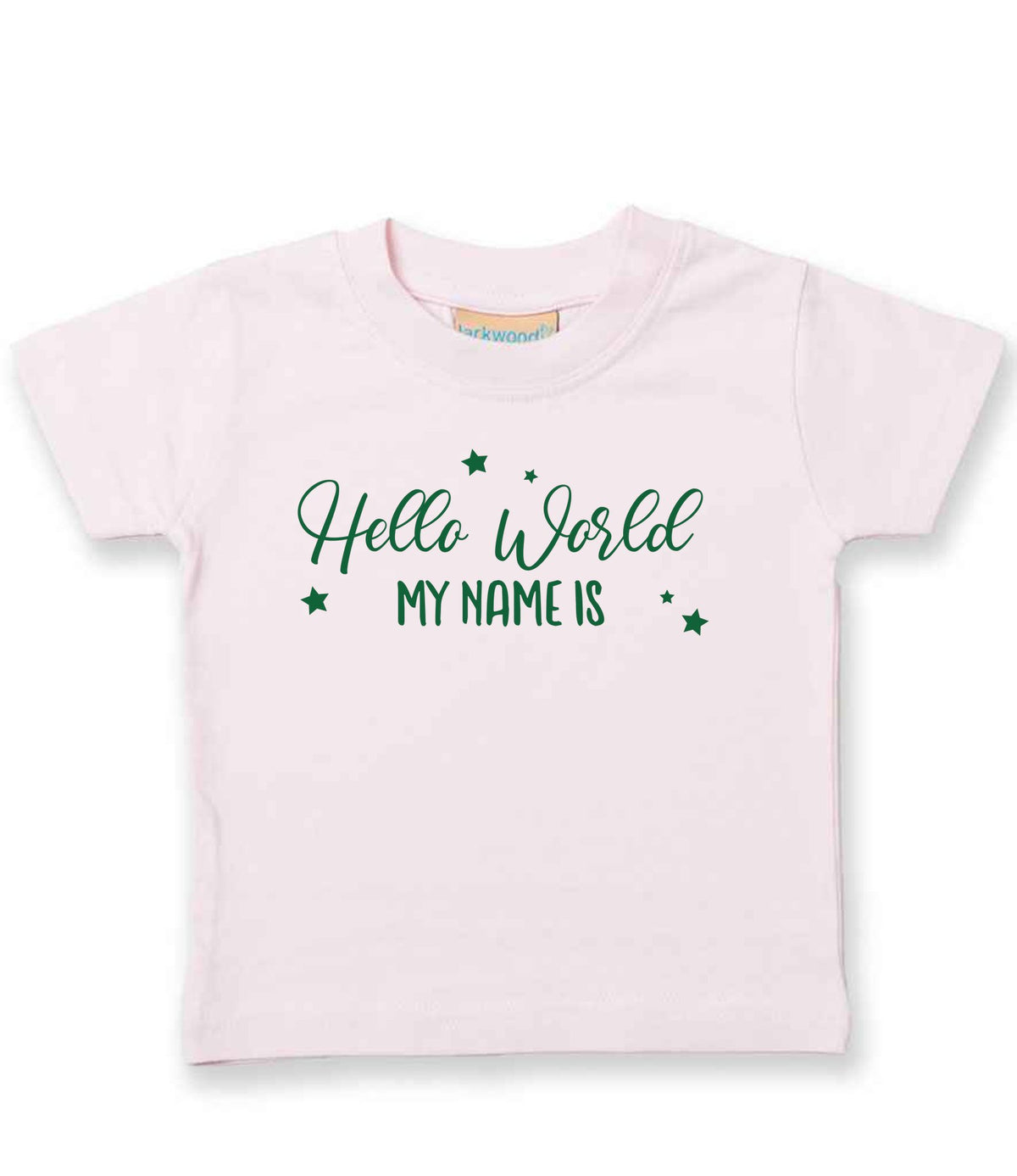 Customisable Hello World MY NAME IS – Baby T-Shirt in Pale Pink with Dark Green vinyl
