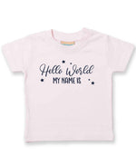 Customisable Hello World MY NAME IS – Baby T-Shirt in Pale Pink with Navy vinyl