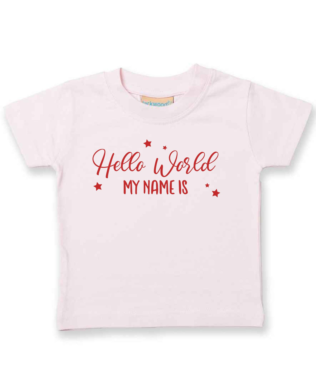 Customisable Hello World MY NAME IS – Baby T-Shirt in Pale Pink with Red vinyl