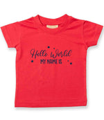 Customisable Hello World MY NAME IS – Baby T-Shirt in Red with Navy vinyl