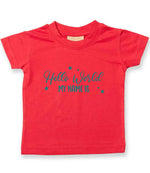 Customisable Hello World MY NAME IS – Baby T-Shirt in Red with Teal vinyl