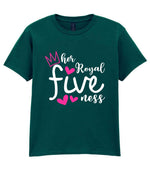 Her Royal Fiveness t-shirt in fan marine green
