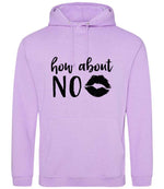 How About NO hoodie in lavender