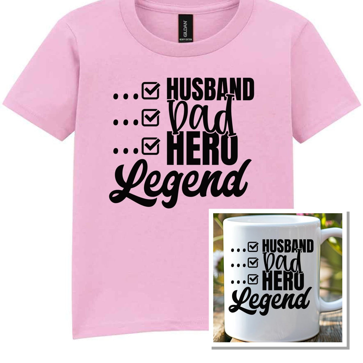 Matching Set: Mug and T-shirt for Husband, Dad, Hero, Legend in Light Pink