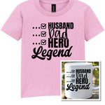 Matching Set: Mug and T-shirt for Husband, Dad, Hero, Legend in Light Pink