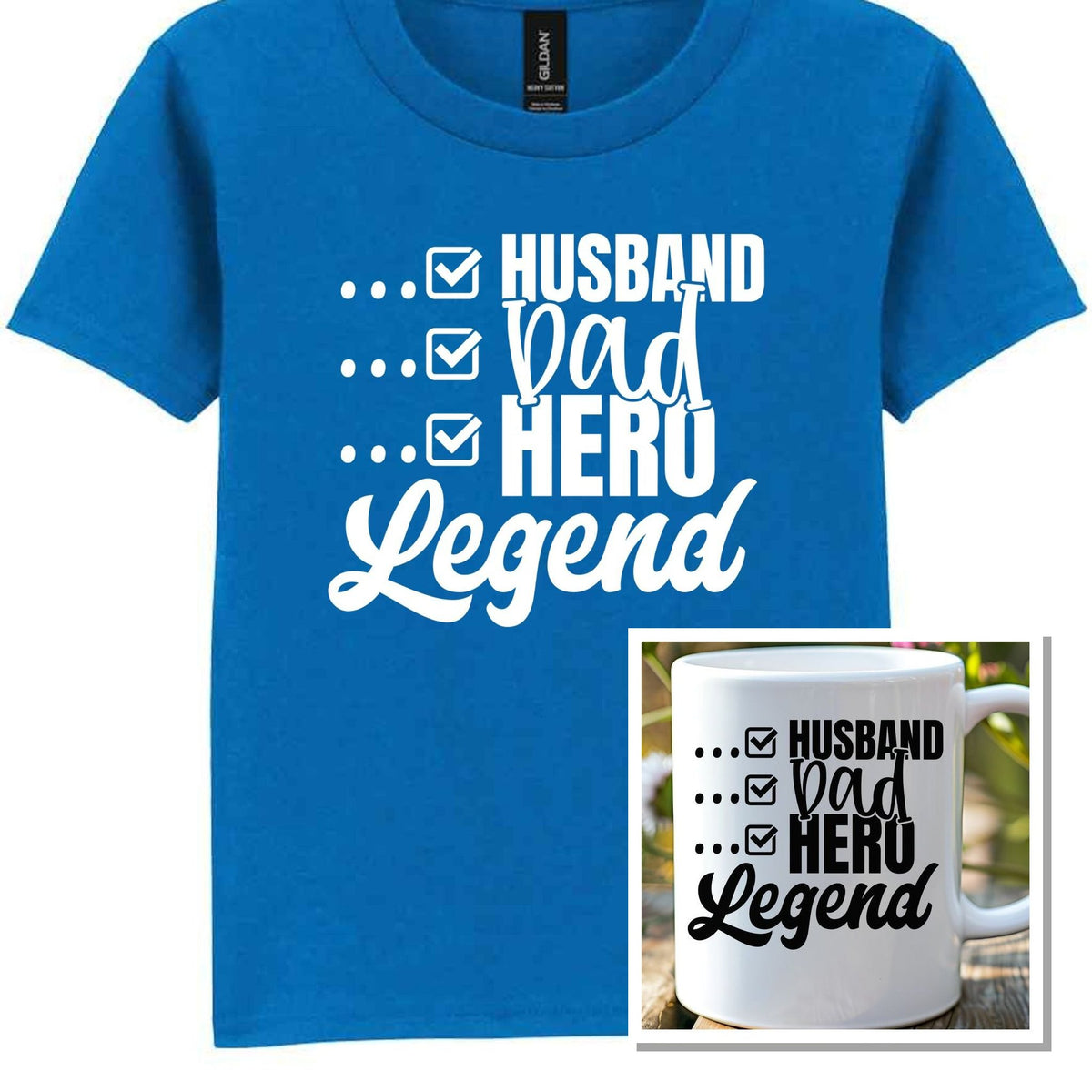 Matching Set: Mug and T-shirt for Husband, Dad, Hero, Legend in Royal Blue