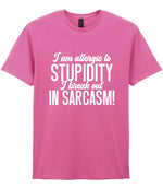 T-shirt piece of the Matching Set: Mug, Coaster & T-shirt with Sarcastic Text Design in Azalea