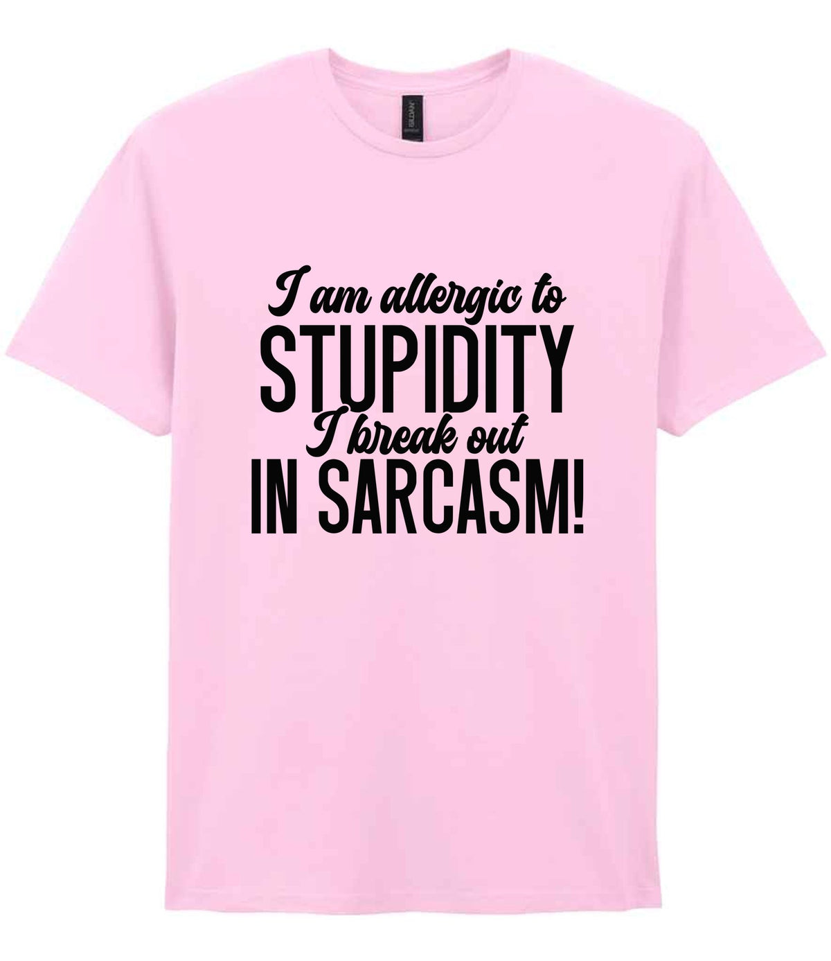 T-shirt piece of the Matching Set: Mug, Coaster & T-shirt with Sarcastic Text Design in Light Pink