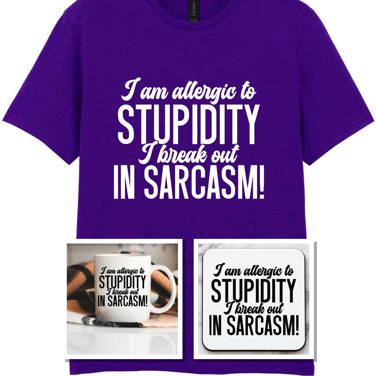 Matching Set: Mug, Coaster & T-shirt with Sarcastic Text Design in Purple