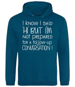 IknowIsaidhibut hoodie in deep sea blue