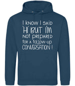 IknowIsaidhibut hoodie in ink blue