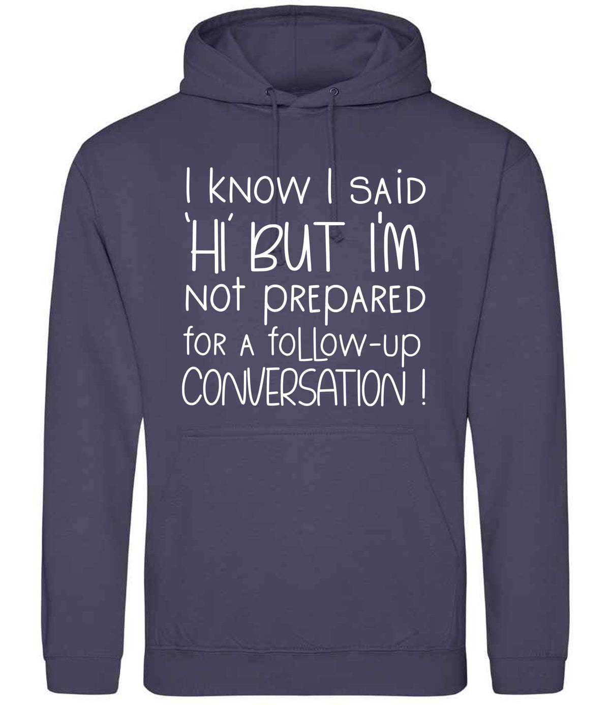 IknowIsaidhibut hoodie in shark grey