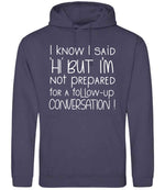 IknowIsaidhibut hoodie in shark grey