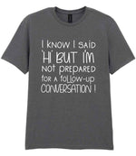 IknowIsaidhibut t-shirt in charcoal