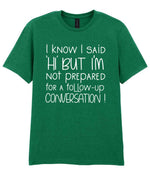 IknowIsaidhibut t-shirt in kelly green