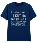 IknowIsaidhibut t-shirt in navy