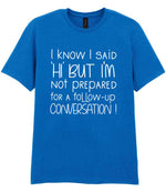 IknowIsaidhibut t-shirt in royal blue
