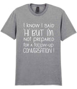 IknowIsaidhibut t-shirt in sport grey