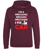 I'M a MEKHANIC MECANIC MECHANIK I FIX CAR – Unisex Hoodie in Burgundy Smoke