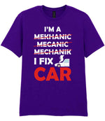 I'M a MEKHANIC MECANIC MECHANIK I FIX CAR t-shirt in purple