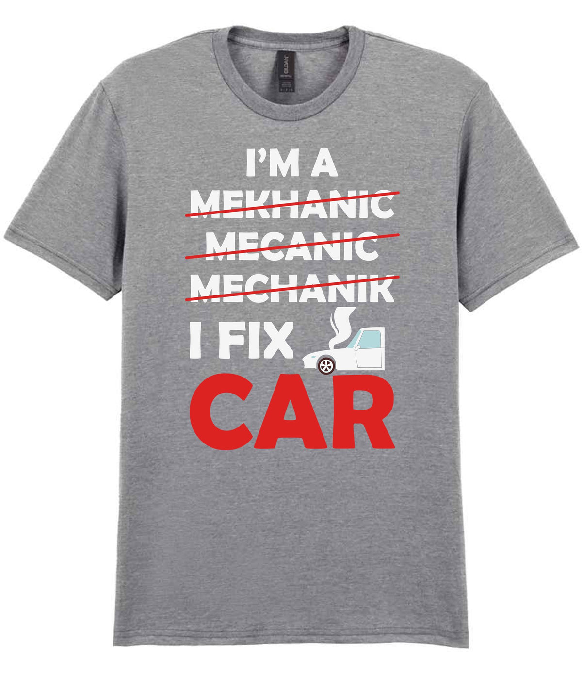 I'M a MEKHANIC MECANIC MECHANIK I FIX CAR t-shirt in sport grey