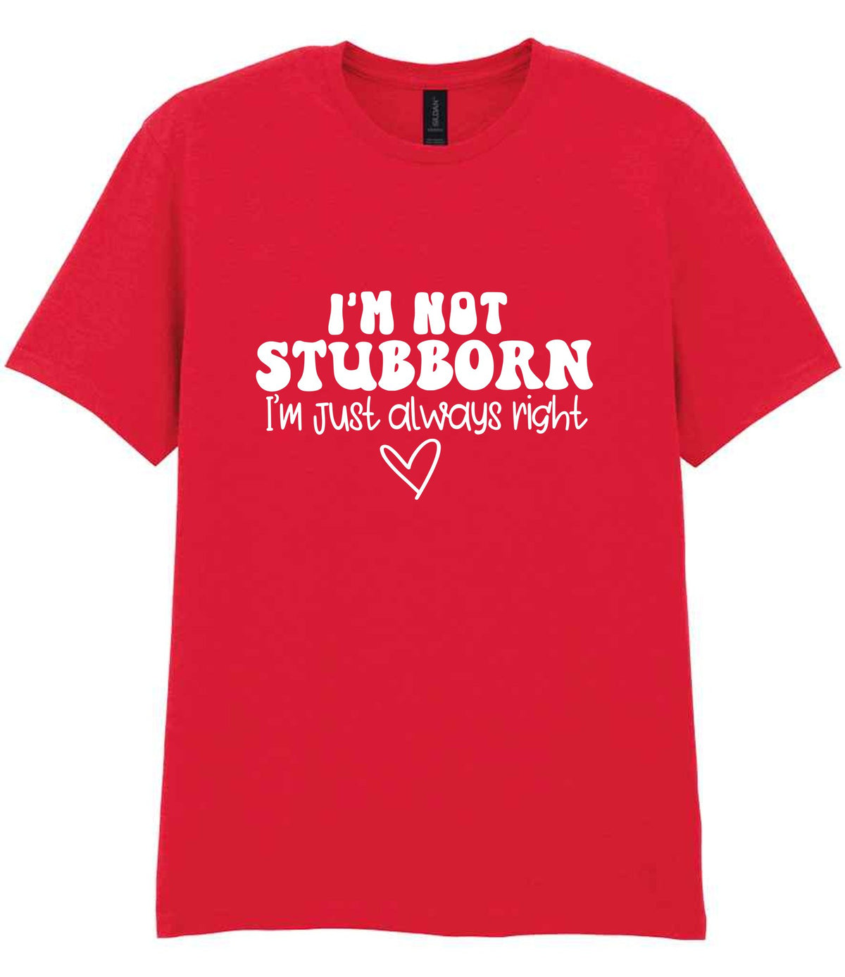 ImnotstubbornImjustalwaysright t-shirt in red