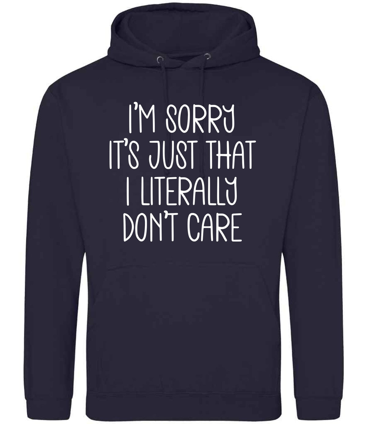 ImsorryitsjustthatIliterallydontcare hoodie in new french navy