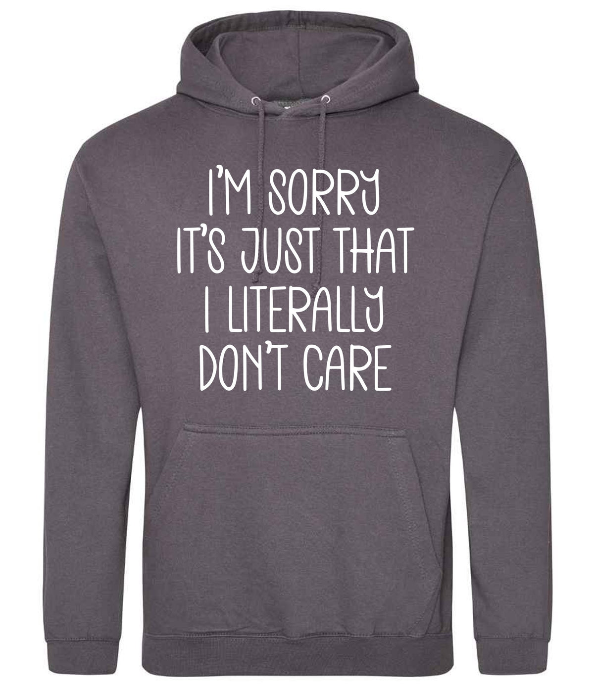 ImsorryitsjustthatIliterallydontcare hoodie in steel grey