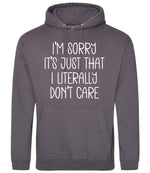 ImsorryitsjustthatIliterallydontcare hoodie in steel grey